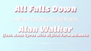 【 쿠모 】 All falls down - Alan Walker (with. CozySea)  | 𝗟𝗶𝘃𝗲 𝗣𝗹𝗶