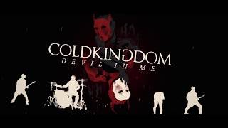 Cold Kingdom - Devil In Me (Official Music Video)