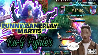 WTF MOBILE LEGENDS FUNNY MOMENTS | MARTIS GAMEPLAY BY Ku-G Fighter