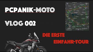 pcpanik-Moto : Vlog 002 - Die erste Einfahr-Tour mit der CB500X