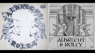 Albrecht And Roley, 1975 S/T LP: Albrecht And Roley - B5 The Good Life