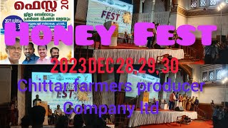 Honey fest 2023 dec 28,29,30 chittar farmers producer company LTD