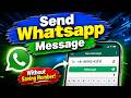 How to Send WhatsApp Message Without Saving Number | Easy WhatsApp Trick