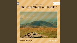 Chapter 172 - The Uncommercial Traveller