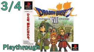 【PS】ドラゴンクエスト VII (7) エデンの戦士たち OP～ED 3/4 (2000年) 【クリア】【PS Dragon Quest VII (7) (3/4) Playthrough】