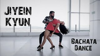 Suraj & Gunjan | Bachata Sensual |  Jiyein Kyun - Papon | Bachata Dance