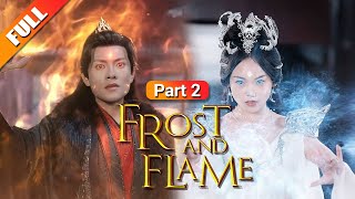 【Full】[Frost and Flame]A woman hides her powers for 20 years to avenge her mother!#chinesedrama