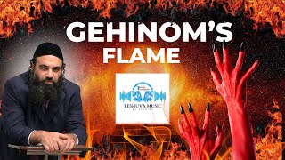 Gehinom's Fire Is Not A Fable | TeShuva Music