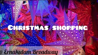 Christmas Shopping | Broadway | Mather Bazar | Kochi #christmasdecor #christmascraftitems