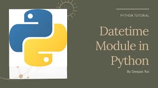 Date Time Module in Python | Date and Time in Python | Python Beginners Tutorial
