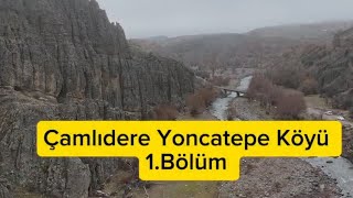 Yoncatepe Köyü Belgeseli 1. Bölüm