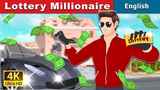 Lottery Millionaire | Stories for Teenagers | @EnglishFairyTales