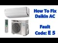 daikin air conditioner error code e5?