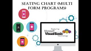 Visual Basic Programming Tutorial with code - Seating Chart (Multi Form programs)
