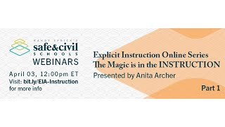 Explicit Instruction Online Series — The Magic Is in the INSTRUCTION, Part 1 - April 2020