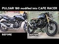 BAJAJ PULSAR 180 MODIFIED INTO CAFE RACER | PREMIUM RETRO STYLE MODIFICATION