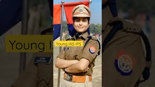 IPS OFFICER GIRL POWER all officers salute #youngestips #upscmotivation #ips #ias #ipsofficer #upsc