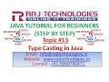 Java tutorial for Beginners 13|Type Casting in Java|Raj Technologies