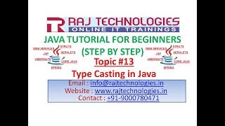 Java tutorial for Beginners 13|Type Casting in Java|Raj Technologies
