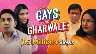 Gays Vs Gharwale | Indian Parents on Gay Children | Funny Short Film | Valentine's Day Special
