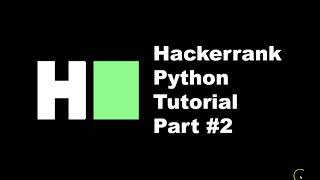 Hackerrank Python Tutorial Part #2 If ... else