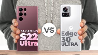 Samsung Galaxy S22 Ultra vs Motorola Edge 30 Ultra | Specs | Comparison