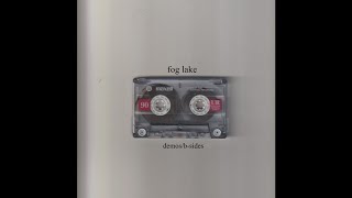 Fog Lake - Vortex