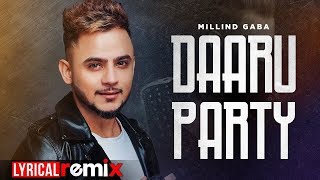 Daaru Party (Remix  Lyrical) | Millind Gaba | Latest Punjabi Songs 2019 | Speed Records
