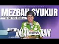 MEZBAH SYUKUR SELASA 8 OKT 2024 - PK 05.00 | 