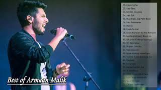 Armaan Malik 2018 - Top 20 Songs Of Armaan Malik - indian songs