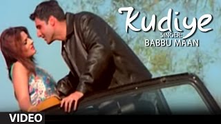 "Kudiye" Full Video Song | Rabb Ne Banaiyan Jodiean | Babbu Maan, Sadhana Sargam