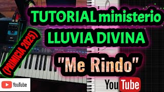 TUTORIAL ministerio LLUVIA DIVINA \