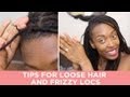 Loc Maintenance How-to: Loose Hair & Frizzy Locs