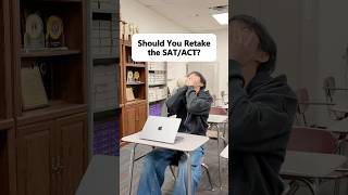 When Should You Retake The Sat
