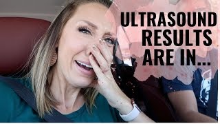 ULTRASOUND RESULTS ARE IN... SHOCK OF A LIFETIME!