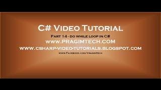Part 14 - C# Tutorial - do while loop in c#