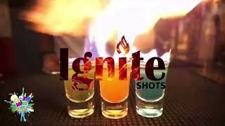 IGNITE SHOTS เหล้าช็อต ไฟท่วม BY MINI BAR