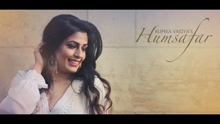 'Humsafar' Official Teaser By Rupika