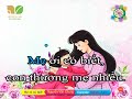 Karaoke Mẹ ơi có biết - Lớp 2 - Nguyễn Văn Chung - Kết nối tri thức với cuộc sống - MiMi TV