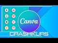 Crashkurs für Anfänger | Canva Tutorial Deutsch