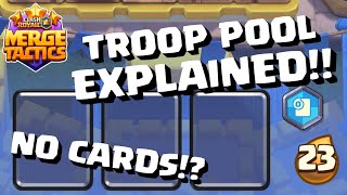 TROOP POOL FULLY EXPLAINED - Merge Tactics