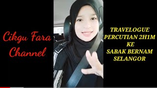 TRAVELOGUE KE SABAK BERNAM / TEMPAT MAKAN MENARIK DI SABAK BERNAM/ JALAN-JALAN DI BAGAN NAKHODA OMAR