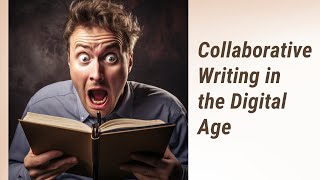 The Digital Thread: Technology's Role in Collaborative Writing