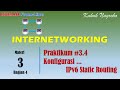 (Inet) 3.4 - Konfigurasi IPv6 Static Routing