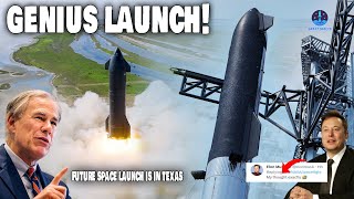 Texas gov plans for Starship flies in Starbase! A huge public investment in space keeping SpaceX