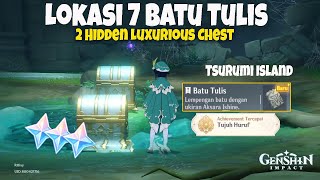 Guide 7 Lokasi Batu Tulis - 2 Hidden Luxurious Chest - Tsurumi Island