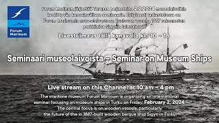 Seminaari museolaivoista - Seminar on Museum Ships