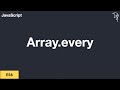 ES6 Array Every Method #15