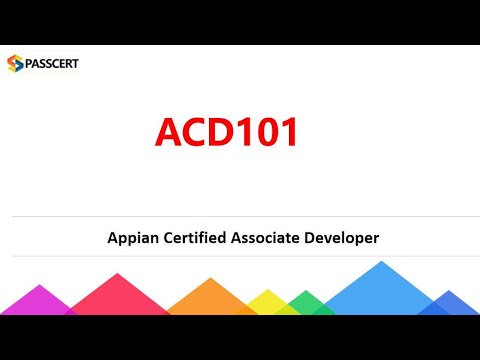 ACD101 Appian Certified Associate Developer Exam Dumps - YouTube