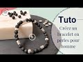 Tuto bracelet homme fil élastique et perles en Pierre Naturelle #16